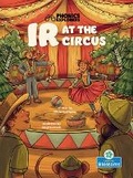 Cover: IR at the Circus - Crabtree Blossoms