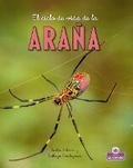 Cover: El Ciclo de Vida de la Arana - Second Edition (the Life Cycle of a Spider) - Crabtree Crown