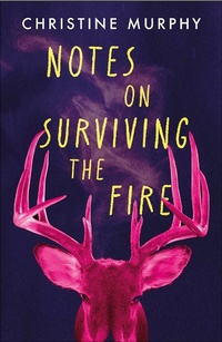 Abbildung von: Notes on Surviving the Fire - Wildfire