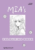 Cover: MIA's Colouring Book - IN HER GENIUS