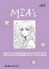 Enlarge image Cover: MIA's Colouring Book - IN HER GENIUS