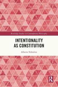 Abbildung von: Intentionality as Constitution - Routledge