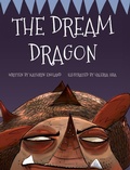 Cover: The Dream Dragon - Xist Publishing