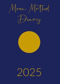 Abbildung von: Moon Method 2025 - Anna Whitehead