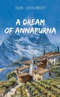 Cover: A Dream of Annapurna - Glagoslav Publications Ltd
