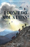 Cover: I Don't Do Mountains - Scottish Mountaineering Press