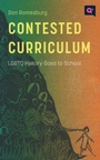 Cover: Contested Curriculum - Rutgers University Press