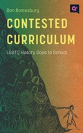 Cover: Contested Curriculum - Rutgers University Press