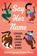 Cover: Say Her Name - Rutgers University Press