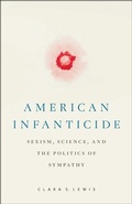 Cover: American Infanticide - Rutgers University Press