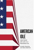 Cover: American Idle - Rutgers University Press