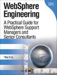 Enlarge image Cover: WebSphere Engineering - IBM Press