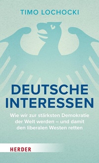 Abbildung von: Deutsche Interessen - Verlag Herder