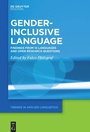Cover: Gender-Inclusive Language - De Gruyter Mouton