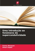 Cover: Uma introducao ao fenomeno da supercondutividade - International Book Market Service Ltd