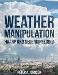 Cover: Weather Manipulation - Peter A. Johnson