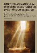 Cover: Das Thomasevangelium und seine Bedeutung f&uuml;r das fr&uuml;he Christentum - tredition