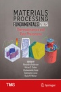 Cover: Materials Processing Fundamentals 2025 - Springer