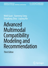 Enlarge image Cover: Advanced Multimodal Compatibility Modeling and Recommendation - Springer