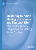 Cover: Mastering Decision-Making in Business and Personal Life - Palgrave Macmillan