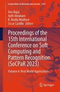Enlarge image Cover: Proceedings of the 15th International Conference on Soft Computing and Pattern Recognition (SoCPaR 2023) - Springer