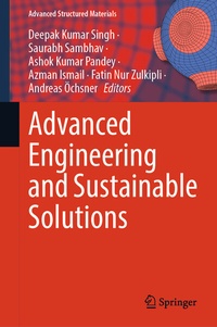 Enlarge image Cover: Advanced Engineering and Sustainable Solutions - Springer