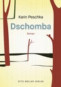 Cover: Dschomba - Otto M&uuml;ller Verlag GmbH