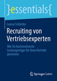 Abbildung von: Recruiting von Vertriebsexperten - Springer Gabler