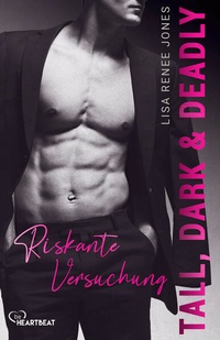Enlarge image Cover: Tall, Dark and Deadly - Riskante Versuchung - beHEARTBEAT