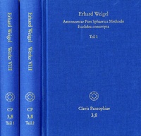 Abbildung von: Erhard Weigel: Werke VIII,1-2: Astronomiae Pars Sphaerica Methodo Euclidea conscripta - frommann-holzboog