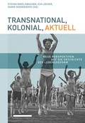 Cover: Transnational, kolonial, aktuell - Schwabe Verlagsgruppe AG Schwabe Verlag