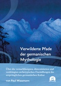 Abbildung von: Verwilderte Pfade der germanischen Mythologie - utzverlag GmbH