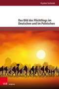 Cover: Das Bild des Fl&uuml;chtlings im Deutschen und im Polnischen - Brill Deutschland