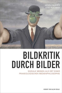 Abbildung von: Bildkritik durch Bilder - Herbert von Halem Verlag