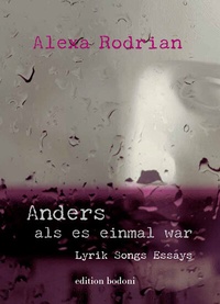 Enlarge image Cover: Anders als es einmal war - edition bodoni