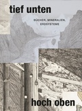 Cover: tief unten - hoch oben - Leipziger Uni-Vlg