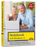 Abbildung von: Notebook mit Windows 11 - Leichter Einstieg für Senioren - Markt + Technik