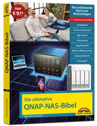 Abbildung von: Die ultimative QNAP NAS Bibel - 2. Auflage - Sonderauflage - Markt + Technik