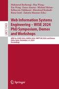 Cover: Web Information Systems Engineering - WISE 2024 PhD Symposium, Demos and Workshops - Springer