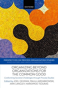 Enlarge image Cover: Organizing beyond Organizations for the Common Good - Oxford University Press