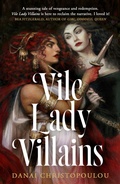 Cover: Vile Lady Villains - Michael Joseph Ltd