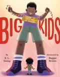 Cover: Big Kids - Little, Brown Young Readers