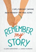 Cover: Remember My Story - Little, Brown Books for Young Readers
