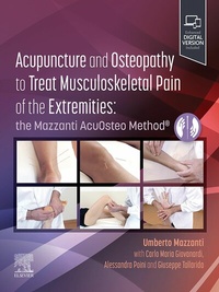 Abbildung von: Acupuncture and Osteopathy to Treat Musculoskeletal Pain of the Extremities - E-Book - Elsevier