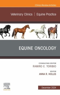 Abbildung von: Equine Oncology, An Issue of Veterinary Clinics of North America: Equine Practice, E-Book - Elsevier
