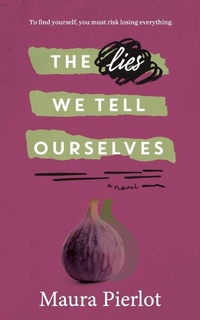 Abbildung von: The Lies We Tell Ourselves - Big Ideas Press