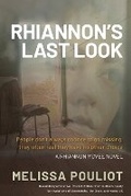 Cover: Rhiannon's Last Look - MP Media (Vic) Pty Ltd