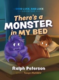 Cover: There's A Monster In My Bed - Four-Nineteen Press