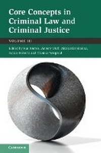 Abbildung von: Core Concepts in Criminal Law and Criminal Justice: Volume 3 - Cambridge University Press
