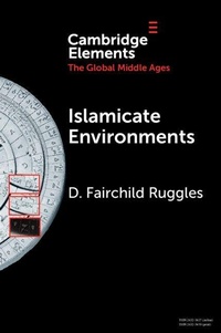 Enlarge image Cover: Islamicate Environments - Cambridge University Press